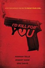 Watch I\'d Kill for You 9Movies