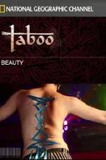 Watch National Geographic Taboo Beauty 9Movies