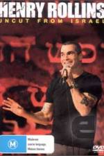 Watch Henry Rollins Uncut from Israel 9Movies