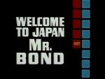 Watch Welcome to Japan, Mr. Bond 9Movies