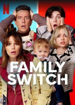 Watch Family Switch 9Movies