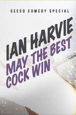 Watch Ian Harvie May the Best Cock Win 9Movies