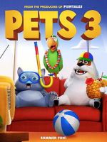 Watch Pets 3 9Movies