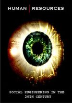 Watch Human Resources: Social Engineering in the 20th Century 9Movies