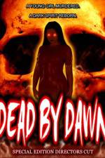 Watch Dead by Dawn 9Movies