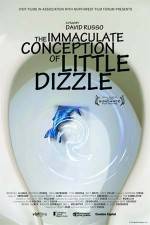 Watch The Immaculate Conception of Little Dizzle 9Movies