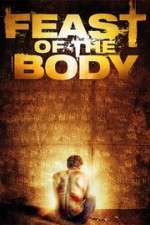 Watch Feast of the Body 9Movies