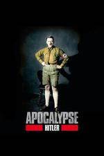 Watch Apocalypse The Rise of Hitler 9Movies
