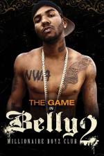 Watch Belly 2: Millionaire Boyz Club 9Movies
