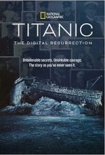 Watch Titanic: The Digital Resurrection (TV Special 2025) 9Movies