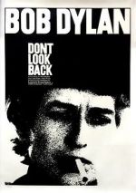 Watch Bob Dylan: Dont Look Back 9Movies