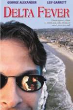 Watch Delta Fever 9Movies