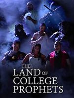 Watch The Land of College Prophets 9Movies