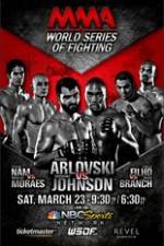 Watch World Series of Fighting 2 Arlovski vs Johnson 9Movies