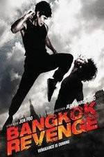 Watch Bangkok Revenge 9Movies