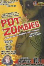 Watch Pot Zombies 9Movies