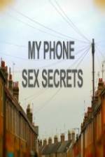 Watch My Phone Sex Secrets 9Movies