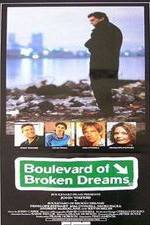 Watch Boulevard of Broken Dreams 9Movies