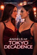 Watch Angels of Tokyo Decadence 9Movies