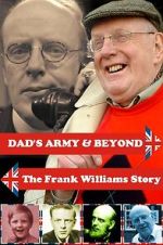 Watch \'Dad\'s Army\' & Beyond: The Frank Williams Story 9Movies
