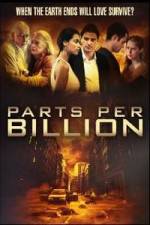 Watch Parts Per Billion 9Movies
