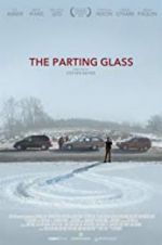 Watch The Parting Glass 9Movies