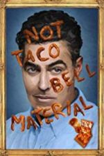 Watch Adam Carolla: Not Taco Bell Material 9Movies