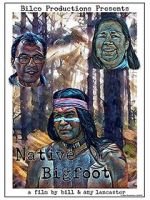 Watch Native Bigfoot 9Movies