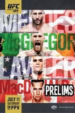 Watch UFC 189 Mendes vs. McGregor Prelims 9Movies