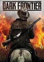 Watch Dark Frontier 9Movies