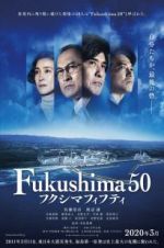 Watch Fukushima 50 9Movies