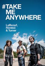 Watch #TAKEMEANYWHERE 9Movies