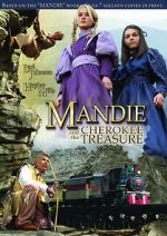 Watch Mandie and the Cherokee Treasure 9Movies