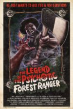 Watch The Legend of the Psychotic Forest Ranger 9Movies