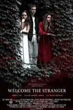 Watch Welcome the Stranger 9Movies