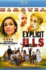 Watch Explicit Ills 9Movies
