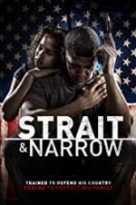 Watch Strait & Narrow 9Movies