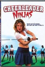Watch Cheerleader Ninjas 9Movies