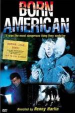 Watch Born American 9Movies
