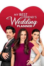 Watch My Best Friend\'s Wedding Planner 9Movies