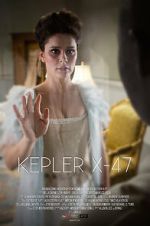 Watch Kepler X-47 (Short 2014) 9Movies