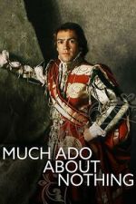Watch Much Ado About Nothing 9Movies