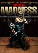 Watch Movie Madness 9Movies