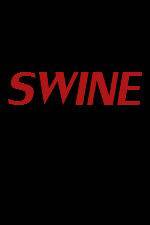 Watch Swine 9Movies