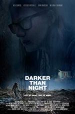 Watch Darker Than Night 9Movies