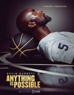 Watch Kevin Garnett: Anything Is Possible 9Movies