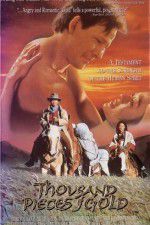 Watch Thousand Pieces of Gold 9Movies