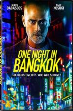 Watch One Night in Bangkok 9Movies