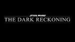 Watch Star Wars: The Dark Reckoning 9Movies