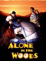Watch Alone in the Woods 9Movies